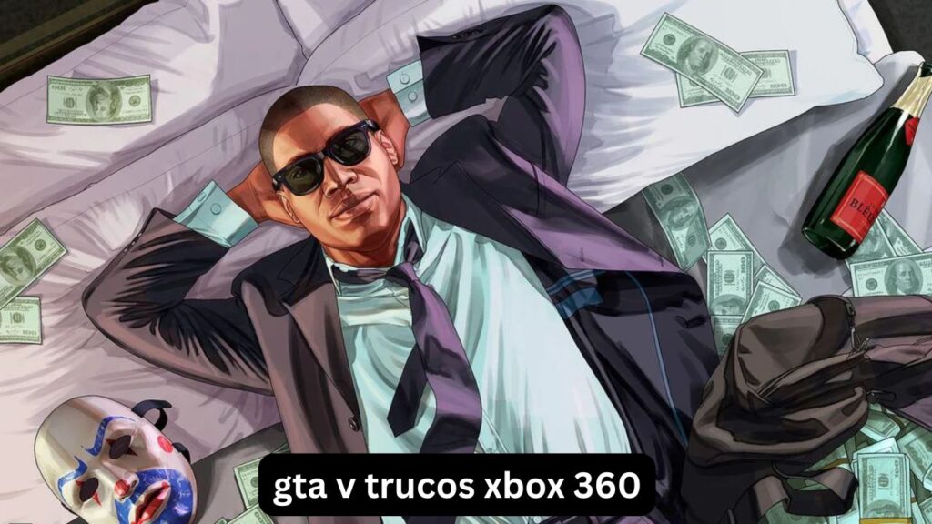 GTA V Trucos Xbox 360 Guía Completa Actualizada GTA V Trucos Xbox 360