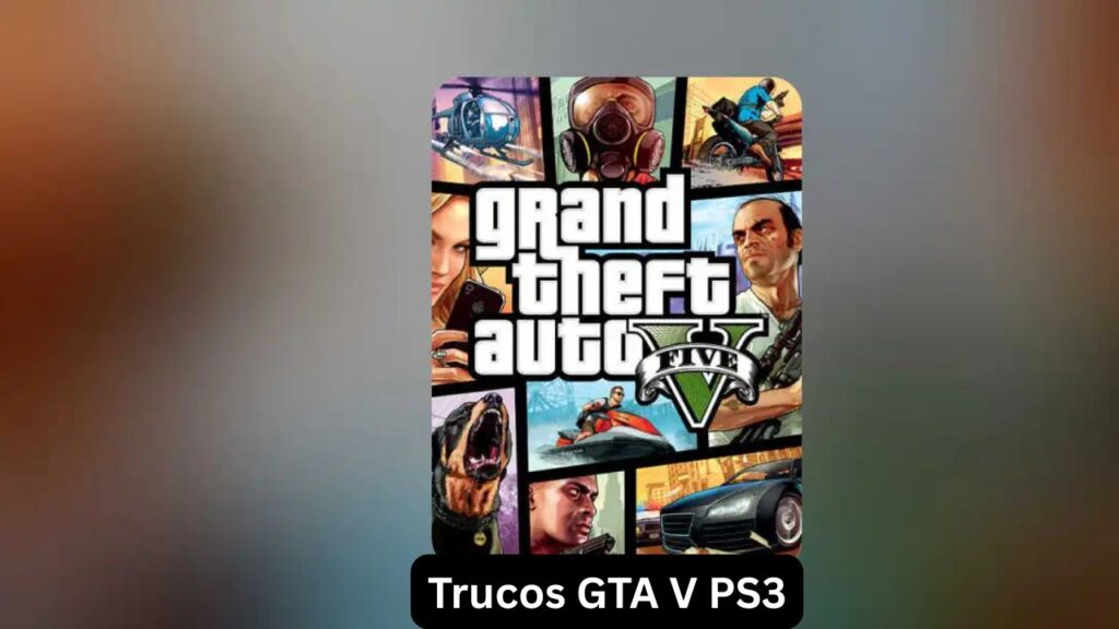 Trucos GTA V PS3: claves y secretos Trucos GTA V PS3