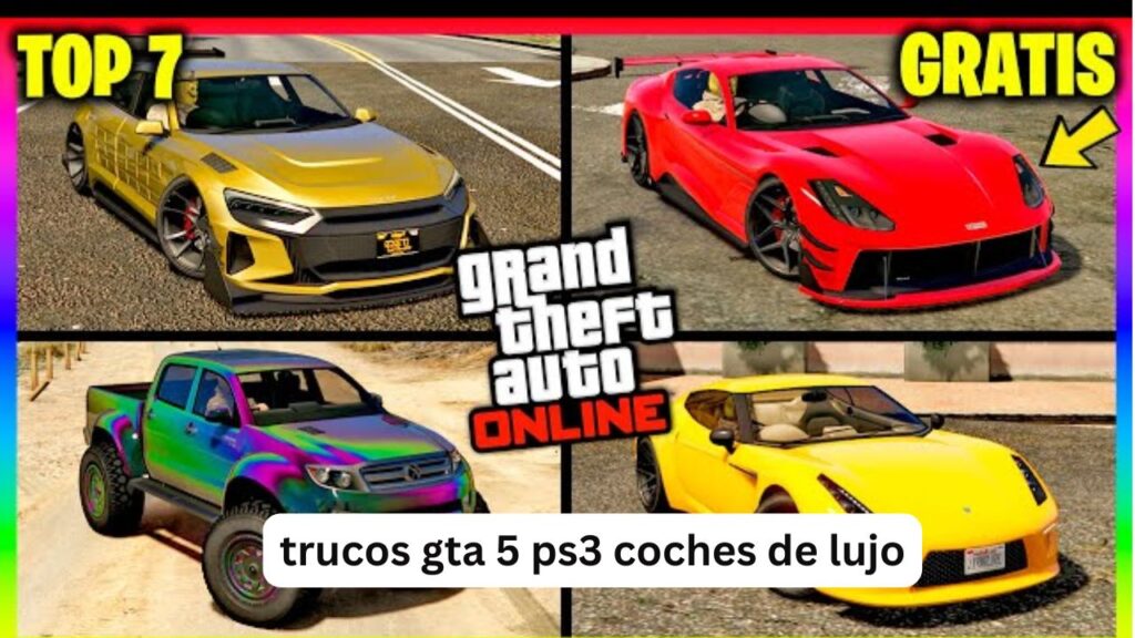 Trucos GTA 5 PS3 Coches de Lujo