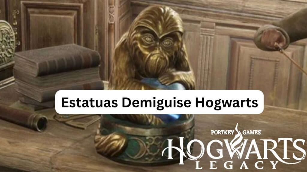 Estatuas Demiguise Hogwarts: ubicaciones y trucos Estatuas Demiguise Hogwarts