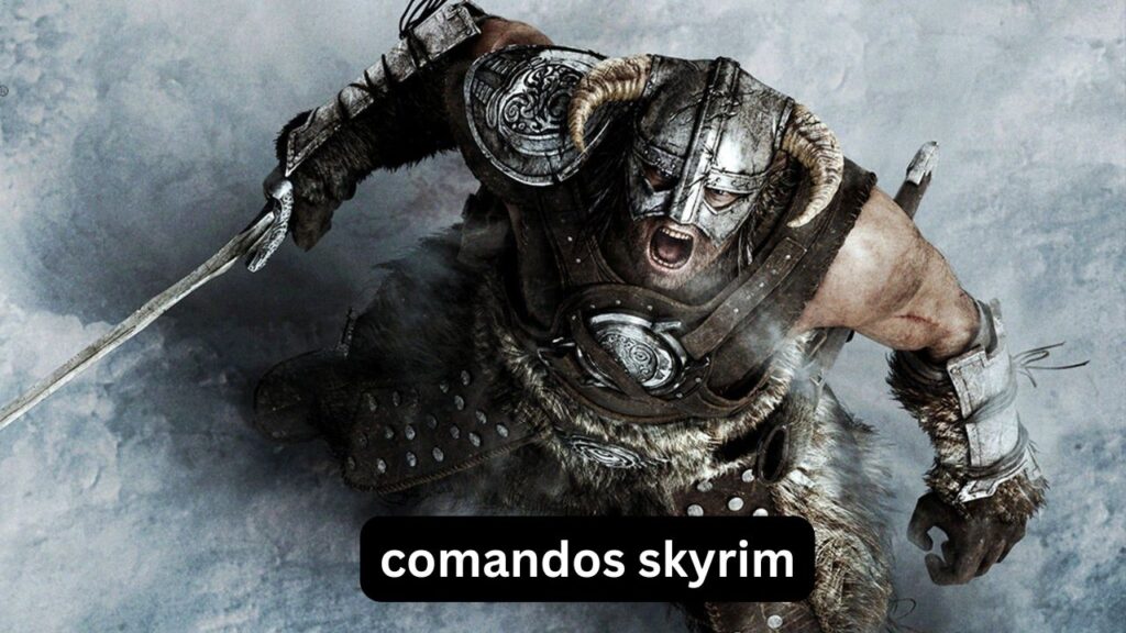 Comandos Skyrim: Guía Completa para PC y Special Edition comandos skyrim