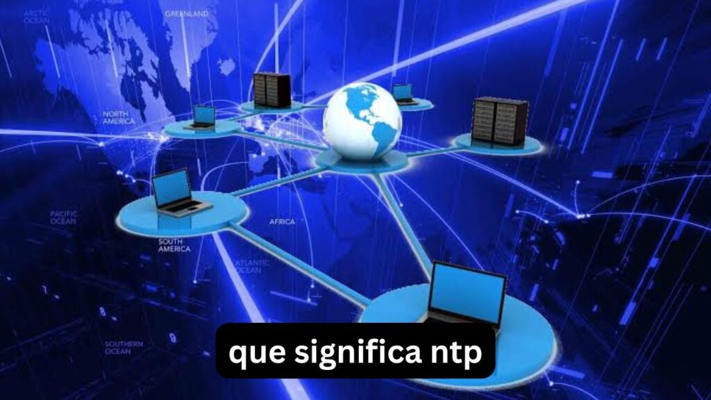 ¿Qué significa NTP en WhatsApp y otros contextos? Qué significa NTP