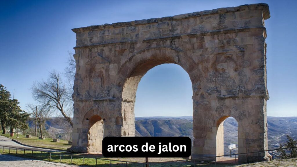 Arcos de Jalón: qué ver y cómo es el tiempo Arcos de Jalón