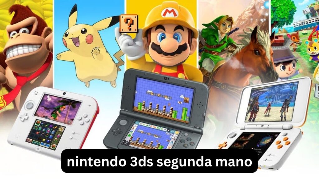 Nintendo 3DS segunda mano: cómo comprar bien Nintendo 3DS segunda mano