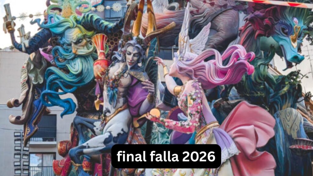 Final Falla 2026