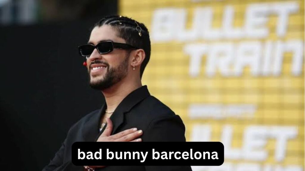 Bad Bunny Barcelona