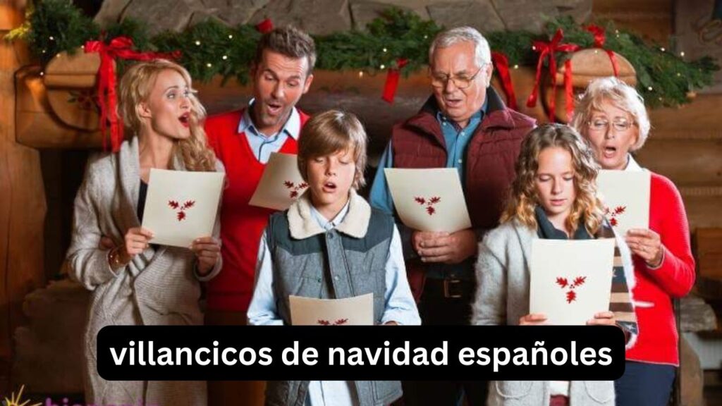 Villancicos de Navidad españoles: tradición y actualidad Villancicos de Navidad españoles