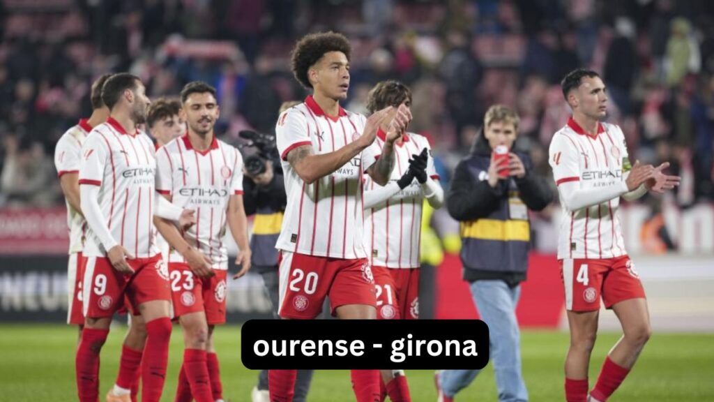 Ourense - Girona