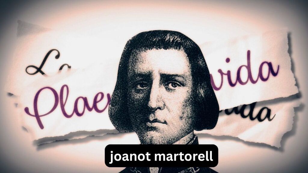 Joanot Martorell